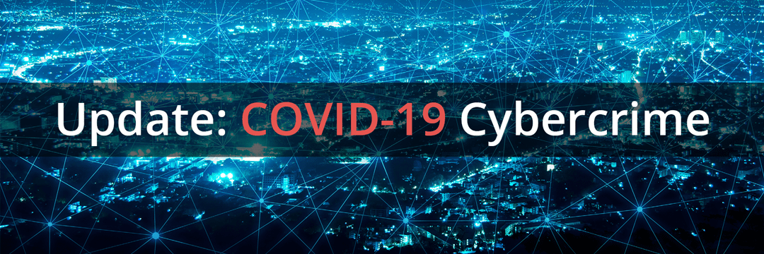 Update COVID-19 Cybercrime